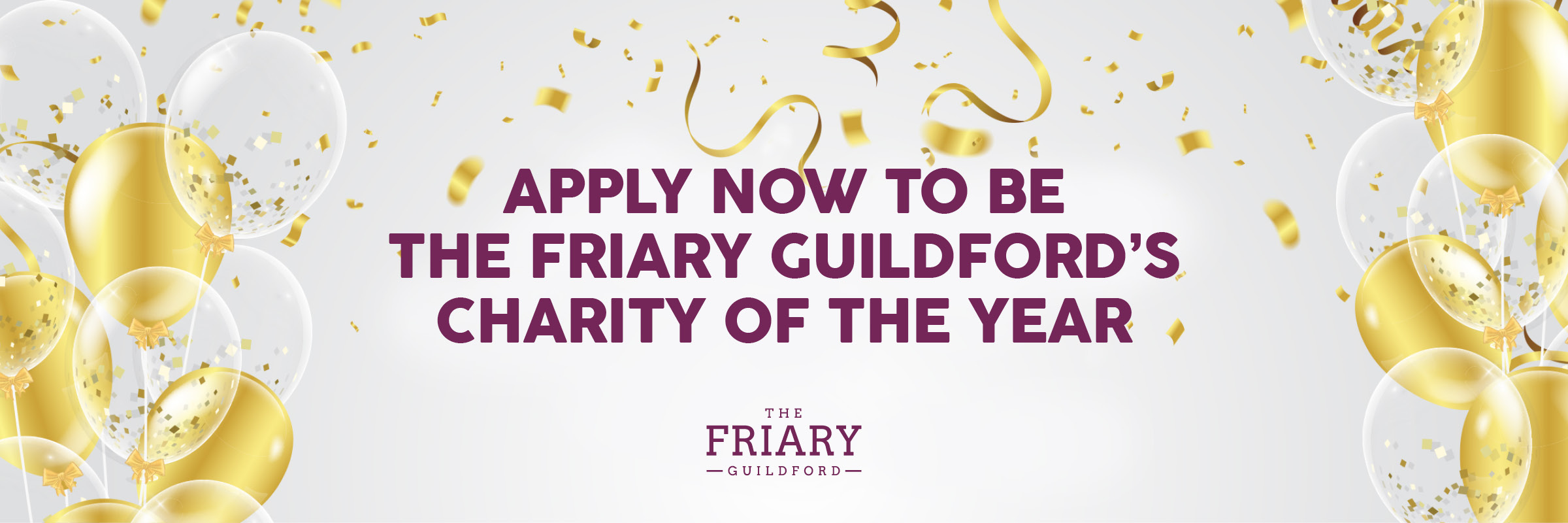 The Friary Guildford is searching for its new Partner Charity