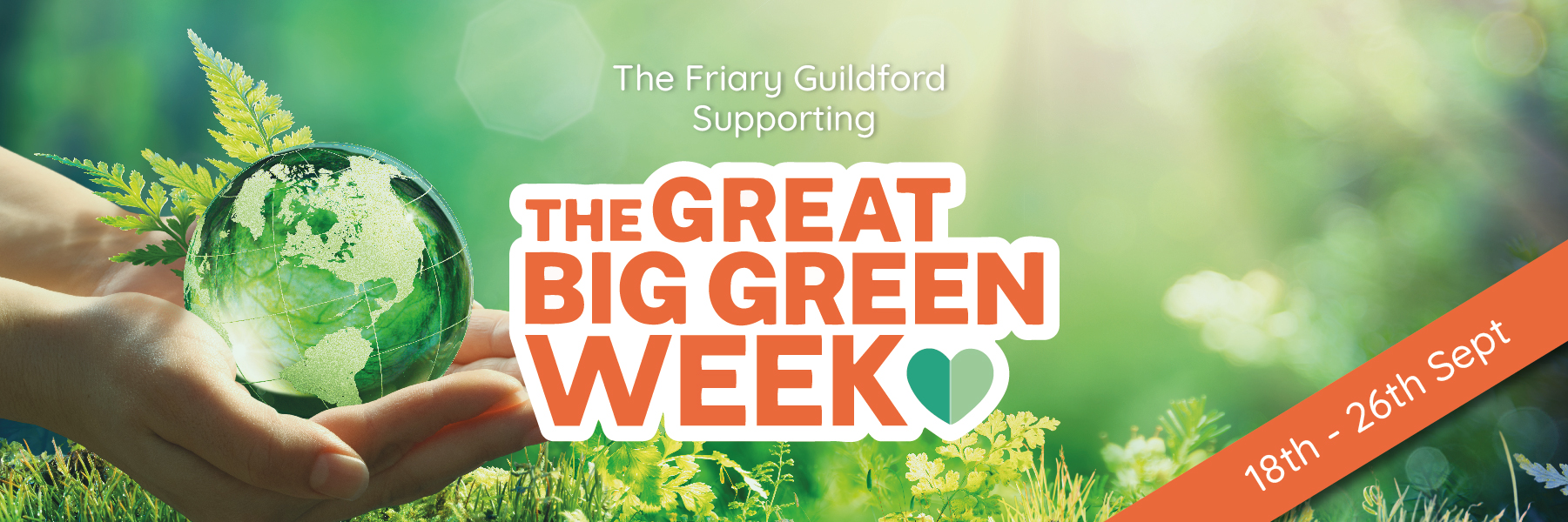 The Friary Guildford Supports The Great Big Green Week