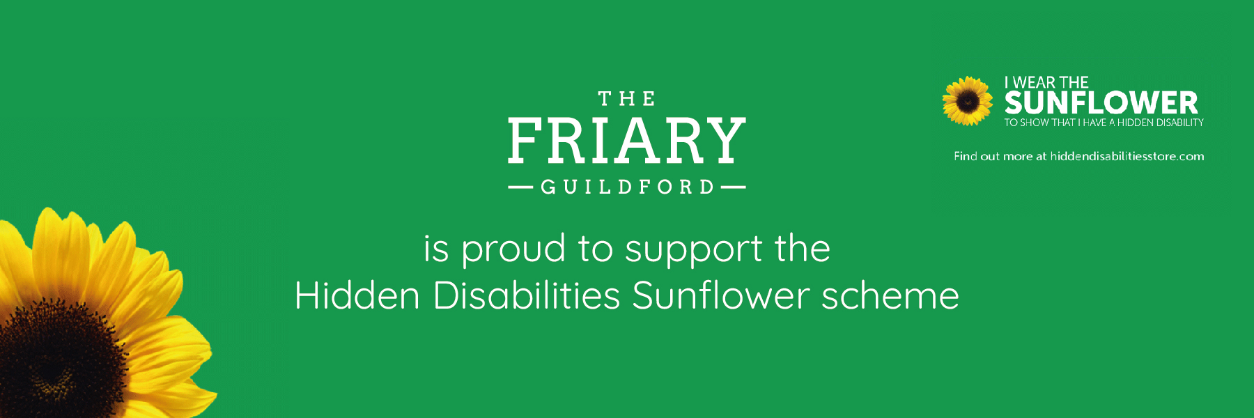 We’re proud to support the Hidden Disabilities Sunflower scheme