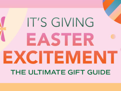 Easter Gift Guide