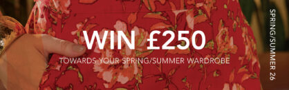 SS26 Win £250!